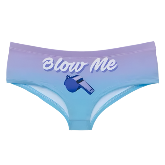 Culotte "Blow Me"